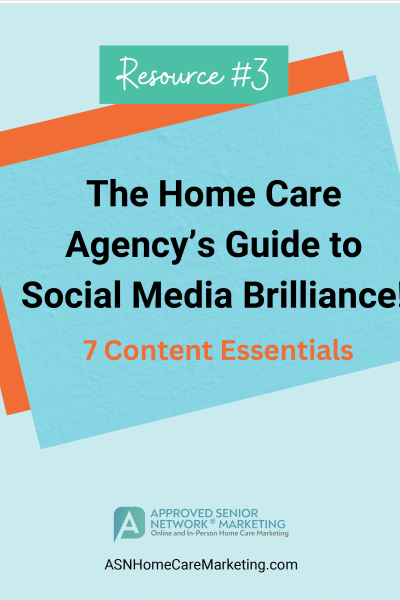 The Home Care Agencies Guide to Social Media Brilliance